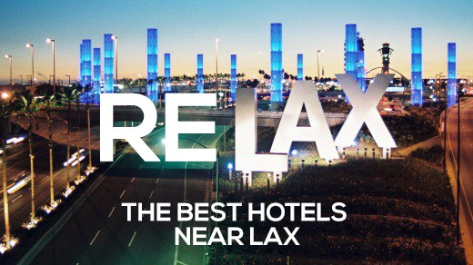 the best hotels near LAX